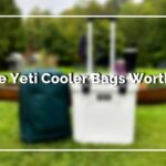 Are Yeti Cooler Bags Worth It